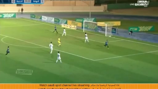 KSA D1 Al-Nahdha Vs Al-Draih 34 phút Vào, ghi bàn 2:0