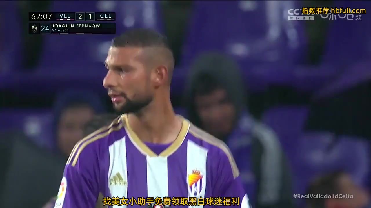 Laliga1 Real Valladolid Vs Celta Vigo 62 phút Vào, ghi bàn 2:1